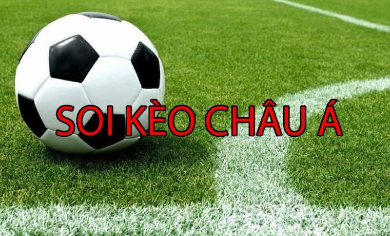 kèo châu Á là gì kèo châu Á là gì