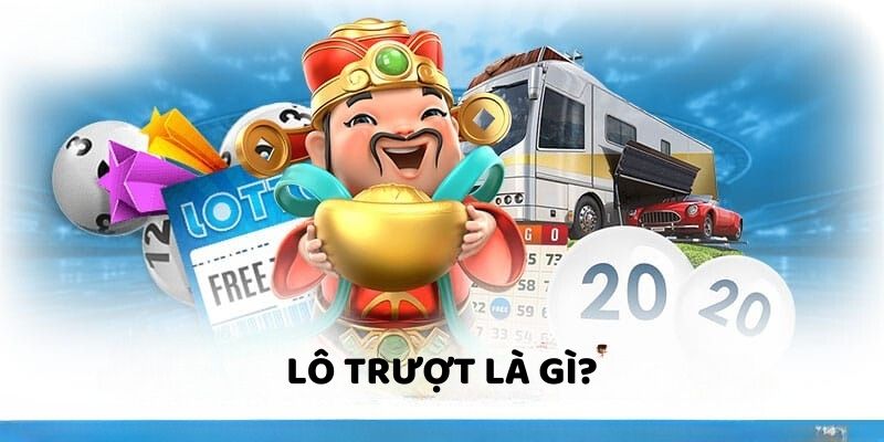 Lô Trượt Là Gì? Giải Đáp Chi Tiết Cho Người Mới Tại 6686 2 Định nghĩa lô trượt là gì