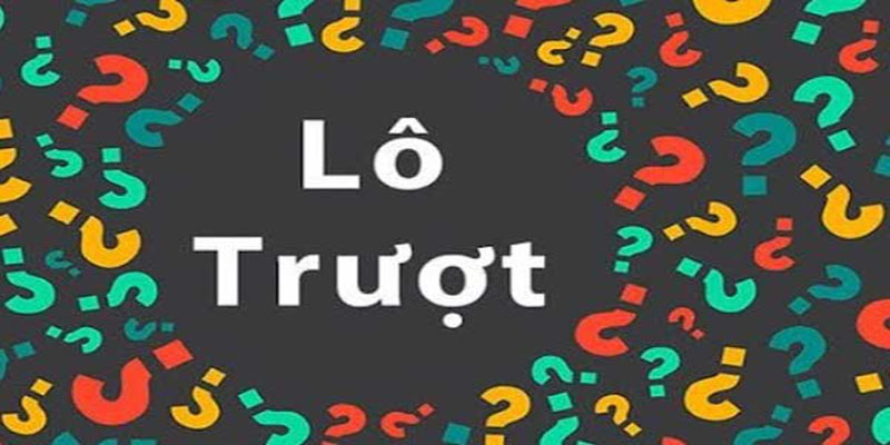 Lô Trượt Là Gì? Giải Đáp Chi Tiết Cho Người Mới Tại 6686 3 Rủi ro khi dính lô trược