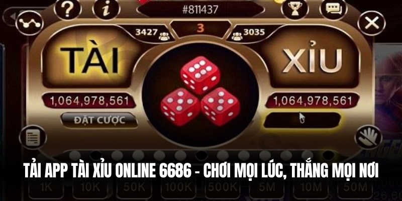 Tải App Tài Xỉu Online 6686 – Chơi Mọi Lúc, Thắng Mọi Nơi 2 Tiện ích vượt trội của tài xỉu 6866
